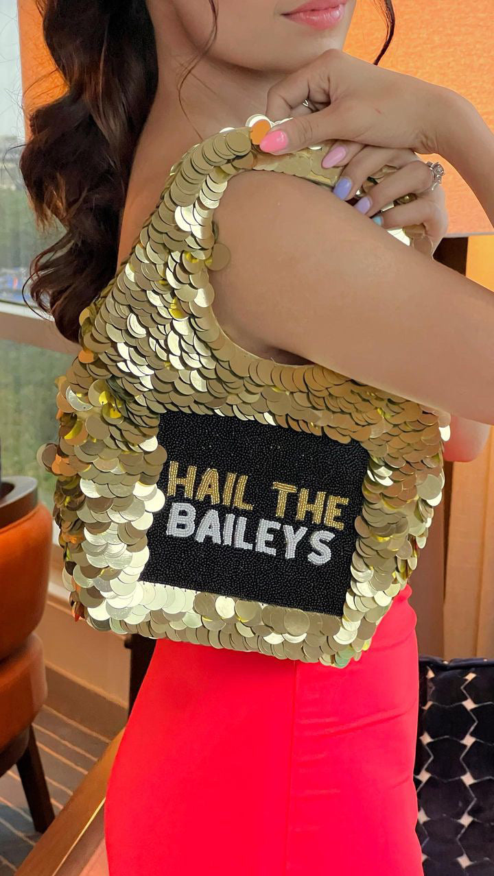 Hail the Baileys